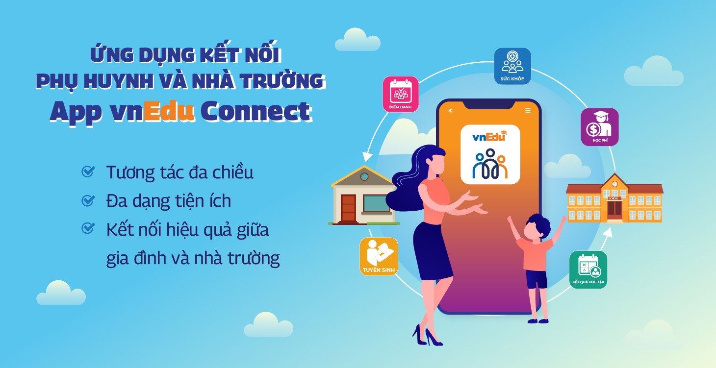 Ứng dụng kết nối phụ huynh và nhà trường (app vnEdu Connect)